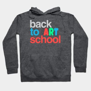 Back to Art School Hoodie